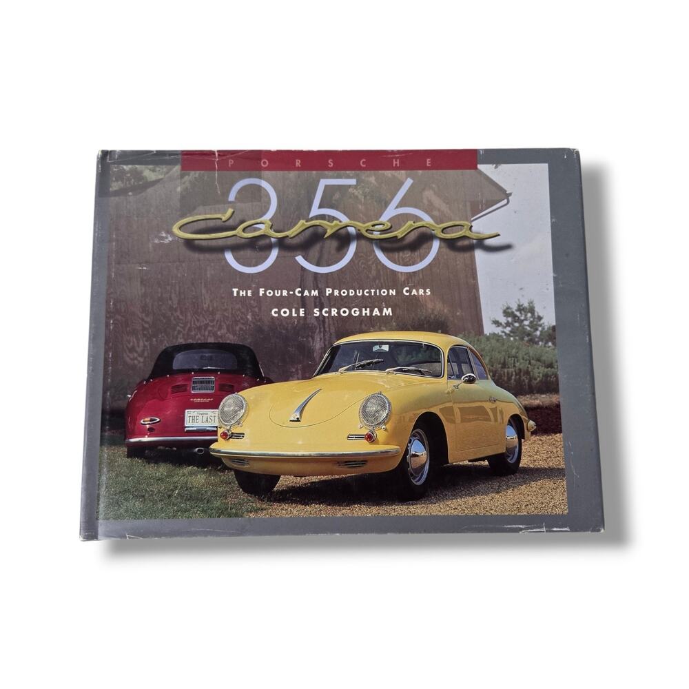 Porsche 356 Carrera : Four Cam Production Cars Book by Cole R Scrogham 1977
